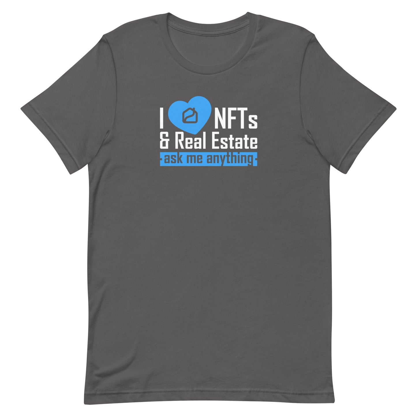 I Love NFTs and Real Estate Unisex T-Shirt