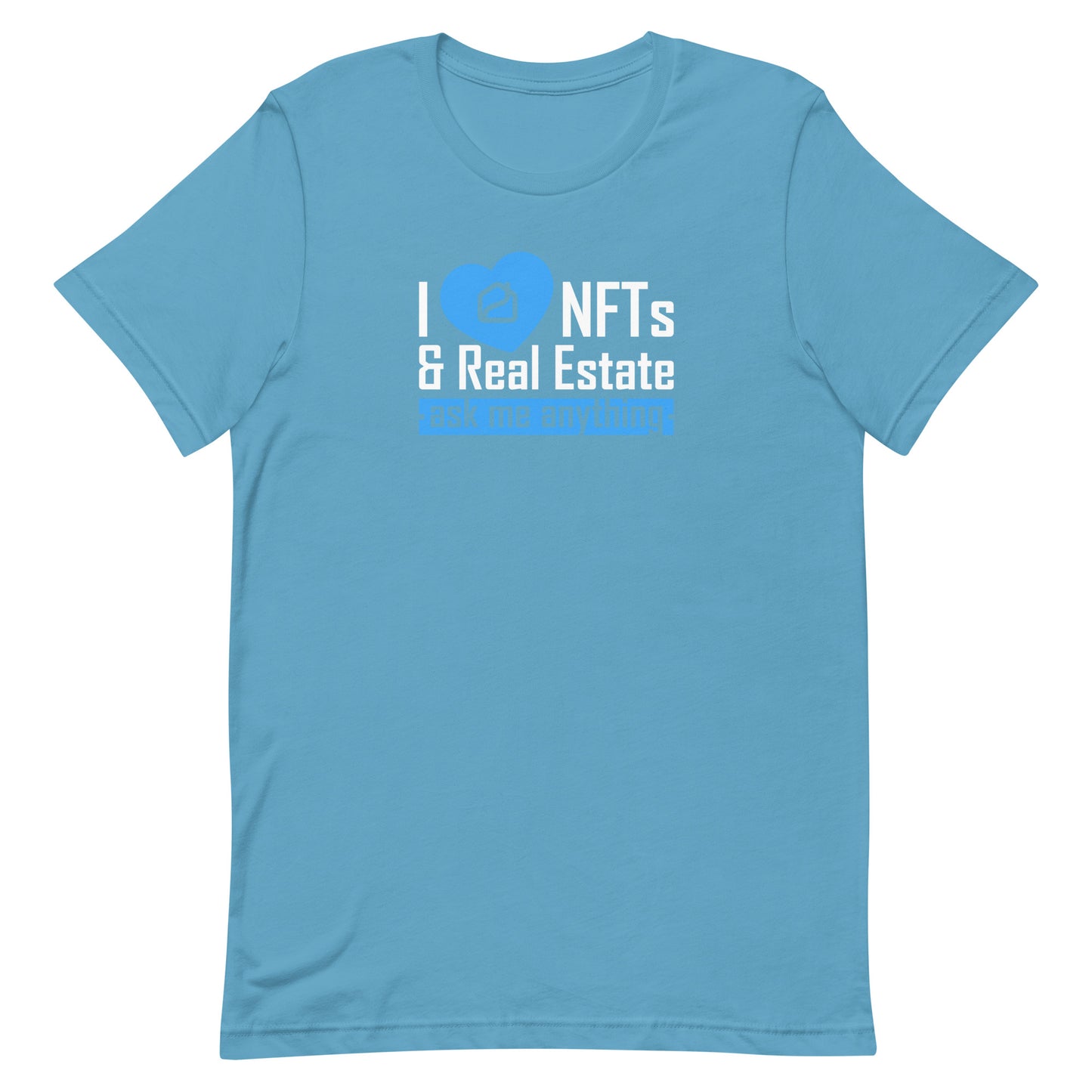 I Love NFTs and Real Estate Unisex T-Shirt